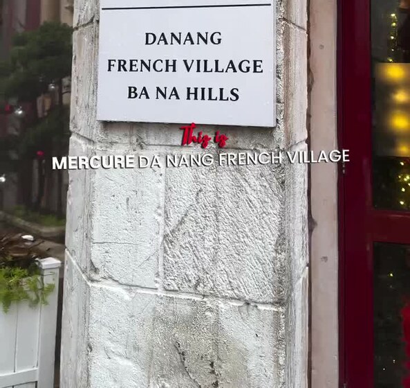 Mercure French Village Ba Na Hills, from our reel